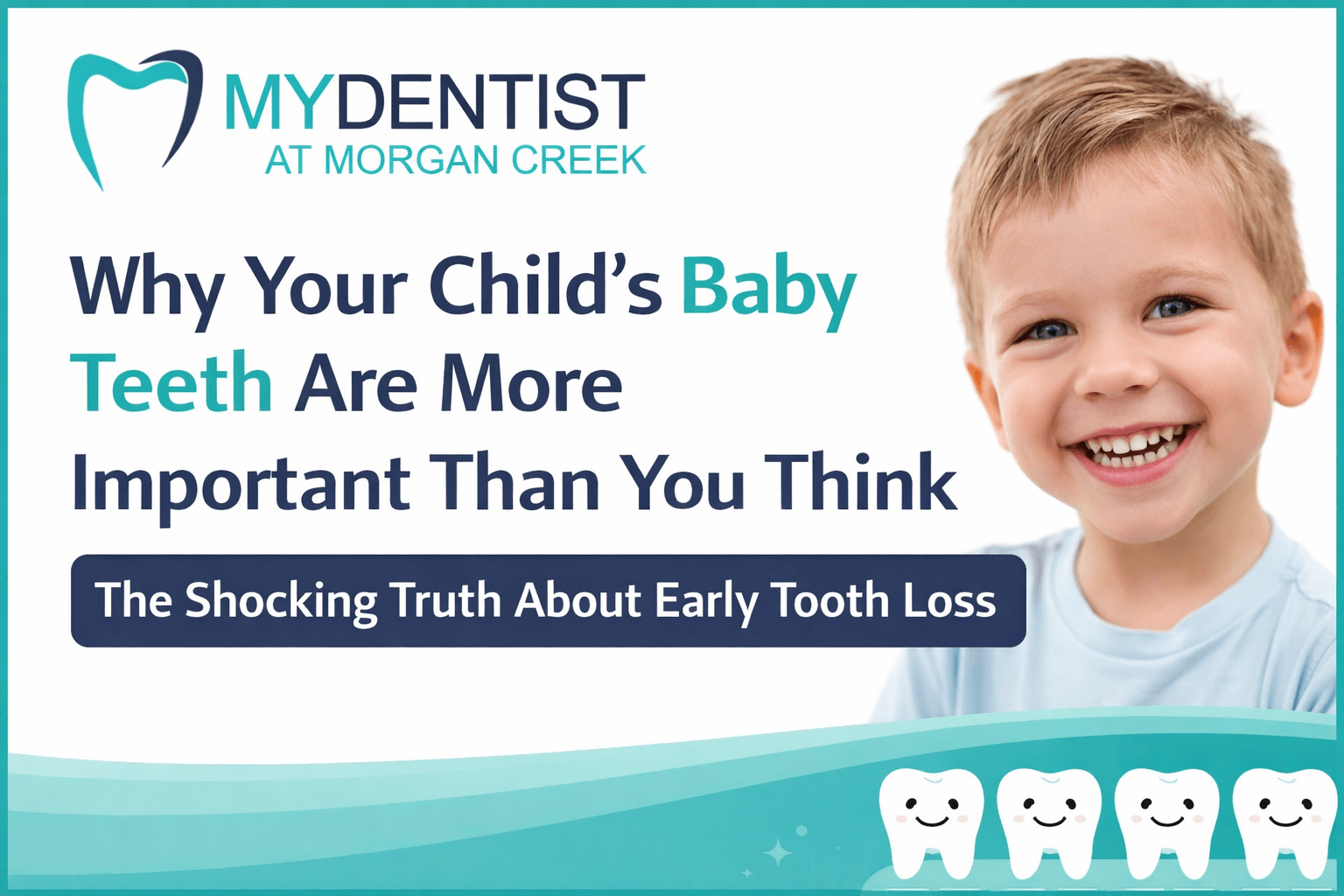 title card for why child's baby teeth are important